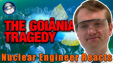 Nuclear Engineer Reacts to Kyle Hill "The Goiânia Accident - South America