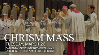 Chrism Mass | March 26 | 10:30 AM