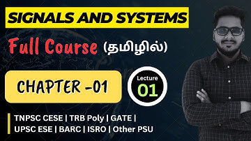 Introduction to signals and systems | Digital Signal Processing in Tamil | TNPSC CESE,TRB Poly,GATE
