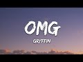 Gryffin & Carly Rae Jepsen - OMG (Lyrics)