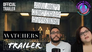 THE WATCHERS Official Trailer REACTION!