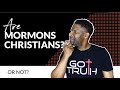 Are Mormons Christians...OR NOT?