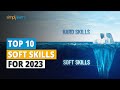 Top 10 Soft Skills for 2023 | 10 Must Have Soft Skills for IT Professionals | Simplilearn