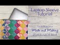 how to make a laptop sleeve