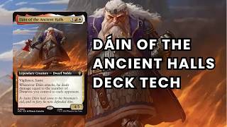 Dáin of the Ancient Halls Commander Deck Tech | Equipment & Dwarf Kindred | The Hobbit MTG EDH