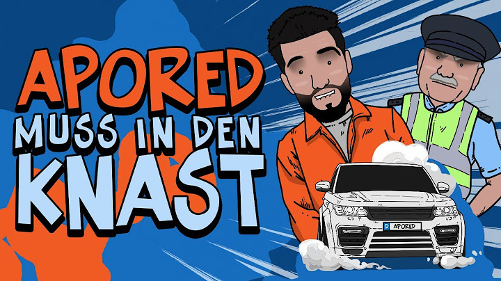 APORED MUSS IN DEN KNAST | FLUCHT VOR POLIZEI