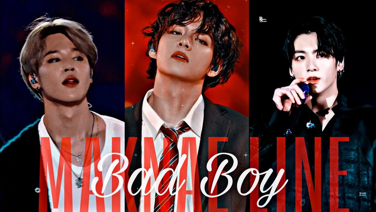 MAKNAE LINE ✘ ❛❛Bad Boy❜❜『FMV』