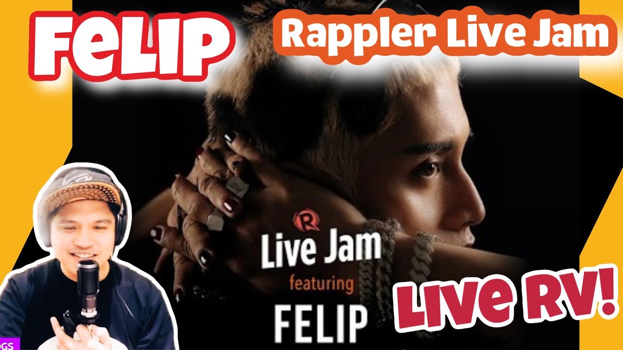 Falling Rappler FELIP - RAPPLER LIVE JAM | LIVE REACTION - YouTube
