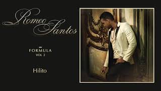 ROMEO SANTOS //HILITO//TOPIC