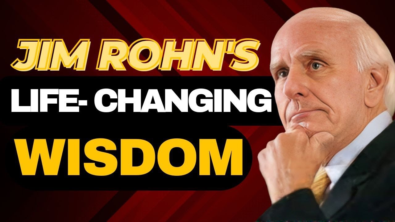 Jim Rohn's Timeless Wisdom Will Change Your Life Forever Jim Rohn's