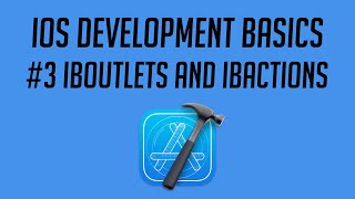iOS Development, #3: IBOutlets and IBActions