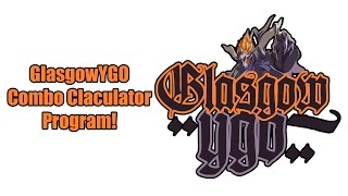 GlasgowYGO Combo Calculator Program! Calculate all combos and deck consistency! screenshot 2
