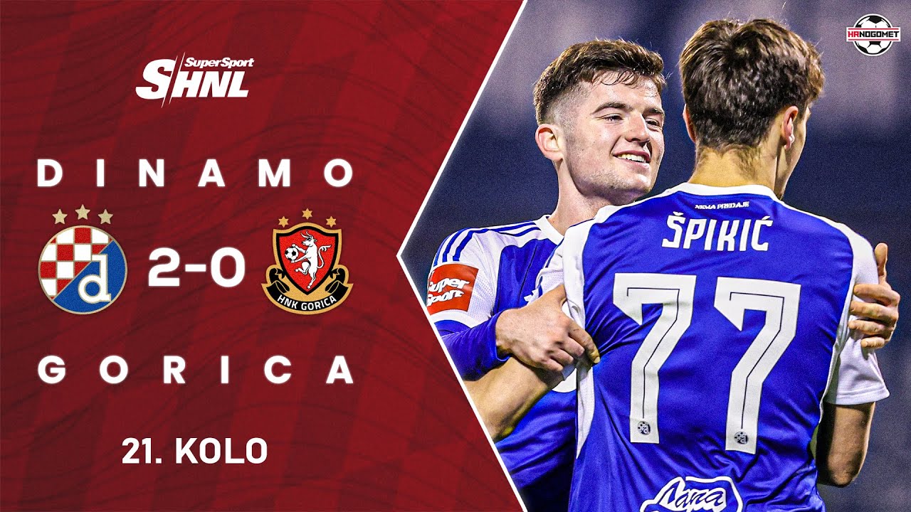 Sažetak: GNK Dinamo 2-0 HNK Gorica (21. kolo SuperSport HNL) - YouTube