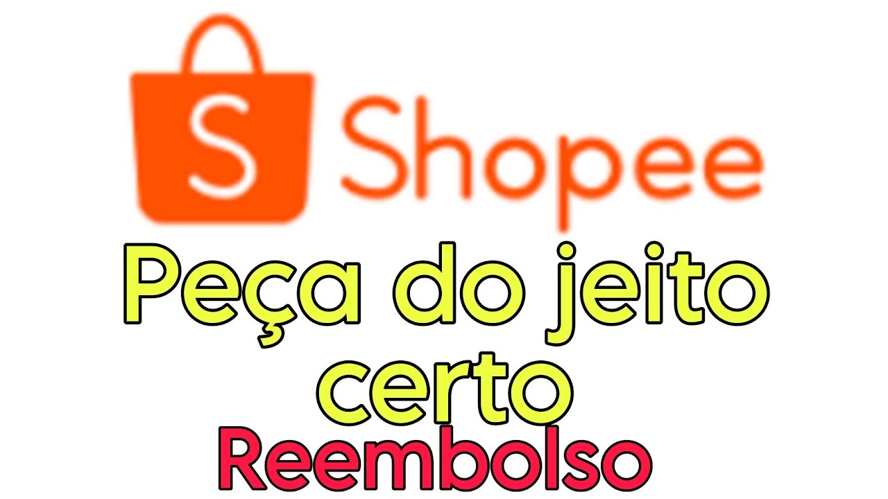 Como Pedir Reembolso Na Shopee YouTube