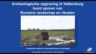 Archeologische Opgravingen Valkenburg Juni 2024