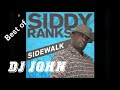 DJ John Best of Siddy Ranks