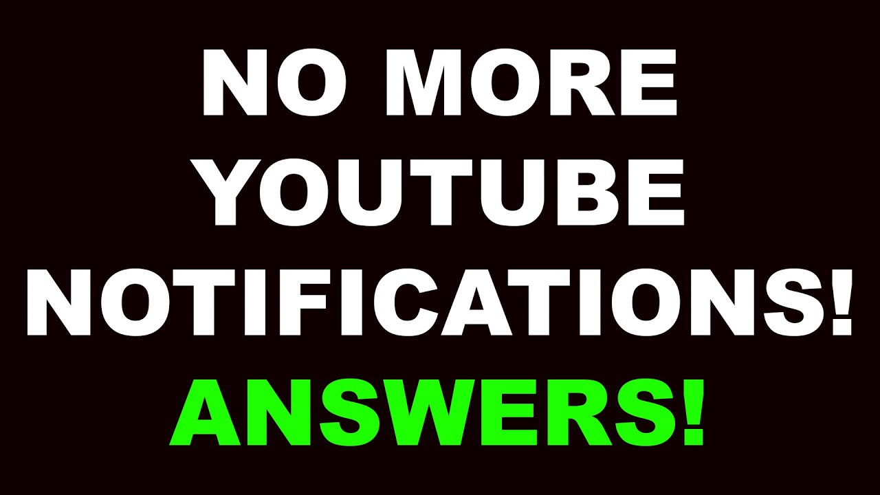 YOUTUBE NOTIFICATIONS NOT WORKING ANSWERS YouTube