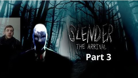 Slender The Arrival Complete Walkthrough Gameplay Part 3 - Into The Abyss
