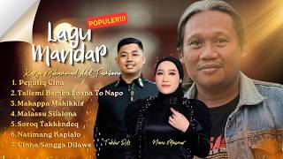 Collection of Mandar Songs by NANI MASNUR & TAKBIR DA5 
