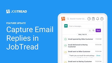 Feature Update: Capture Email Replies in JobTread