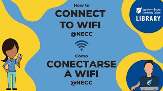 How to Connect to WiFi @NECC/ Cómo Conectarse al WiFi @NECC