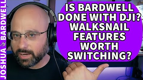 Will Bardwell Switch To Walksnail From DJI? - FPV Stream Questions