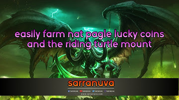 Nat Pagle Riding Turtle Mount Farm - WoW Legion