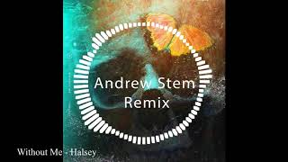 Halsey - Without Me (Future Bounce Remix)