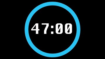 47 Minute Timer - 4K 60 FPS