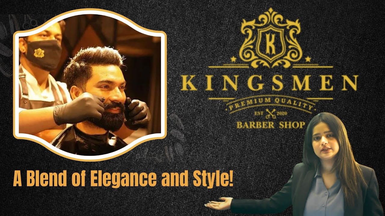 Kingsman The Saloon Shop A Blend of Elegance and Style! Madhapur