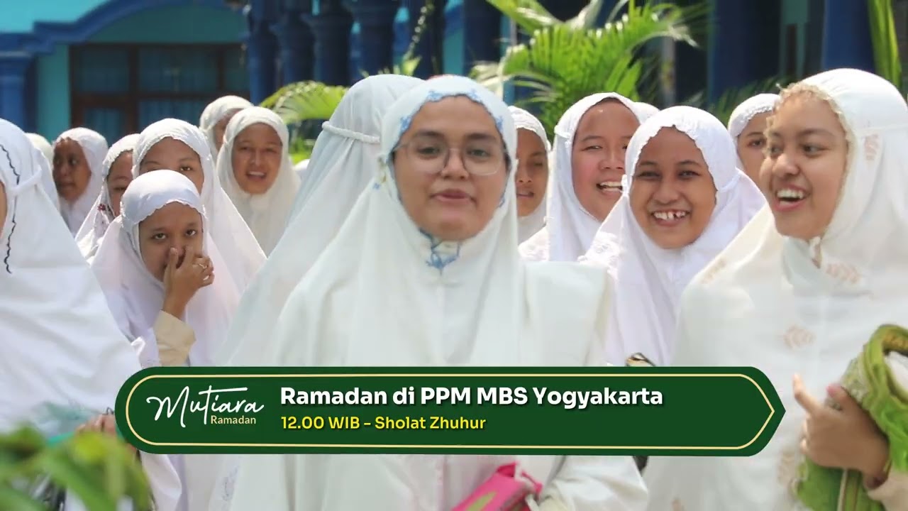 Ramadan di PPM MBS Yogyakarta | Mutiara Ramadan