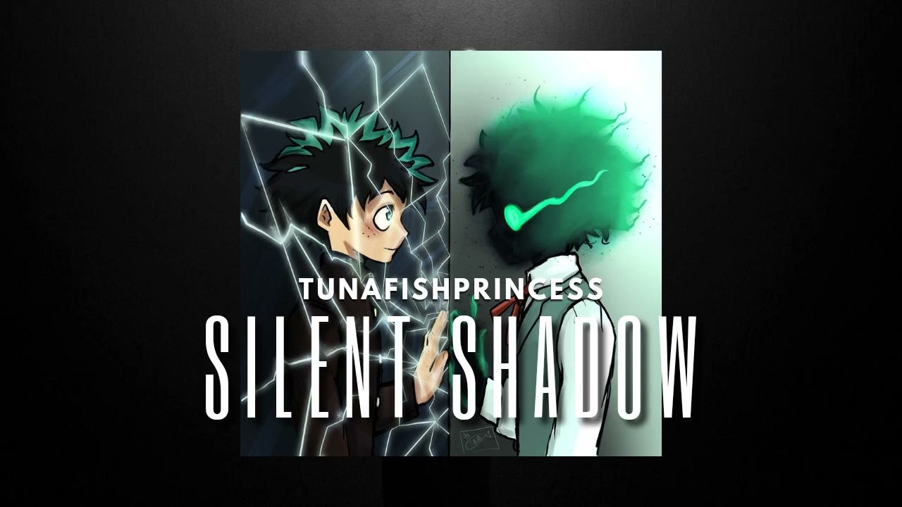 Silent Shadow [MHA Podfic]