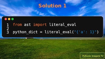 Python : How to convert a string to a dict
