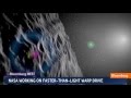 NASA Working On Faster-Than-Light Warp Drive 2013