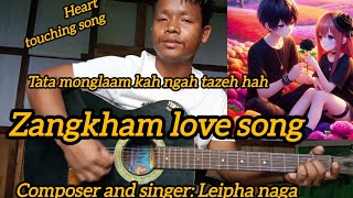Zangkham Love Song