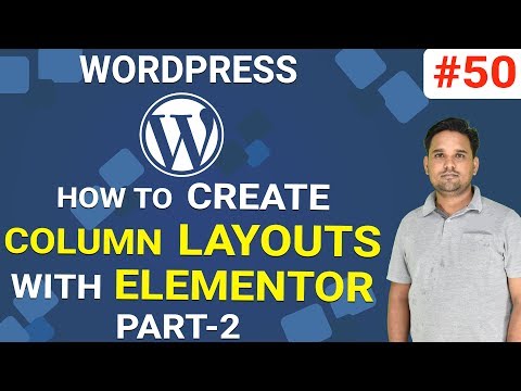 How to Create Column Layouts With Elementor in Hindi | WordPress Tutorial