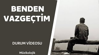 Benden Vazgeçti̇m - Whatsapp Durum Videoları Duygusal Videolar Dini Videolar Güzel Sözler