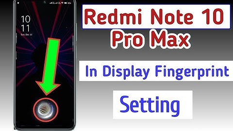 Redmi Note 10 Pro Max In Display Fingerprint Setting / In Display lock in Redmi note 10 pro max