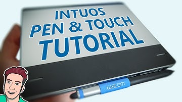 Wacom Intuos Pen and Touch [Tutorial]