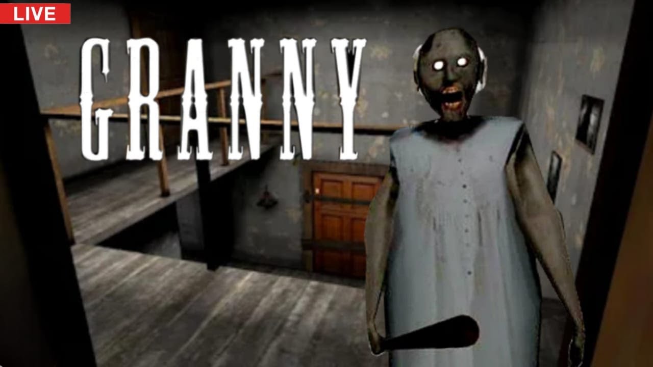 Granny Live Stream Granny Gameplay granny granny 