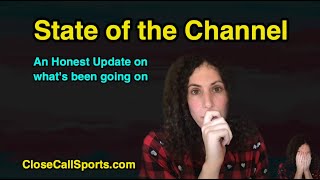 An Update from Lindsay on the Close Call Sports Channel, Baseball Analysis, and My Stress Level