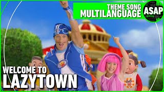 Welcome to LazyTown | Multilanguage (Requested)