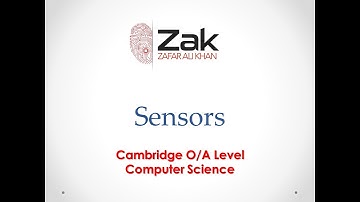 Sensors | O/AS Level | By Zak