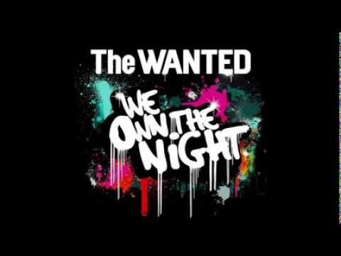 The Wanted We Own The Night