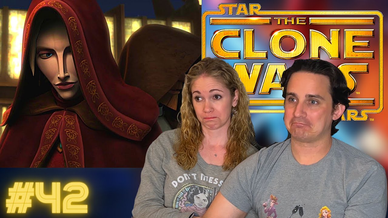 Star Wars The Clone Wars #42 Reaction | Duchess of Mandalore