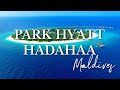 Park hyatt maldives 2023  full tour and review of one of our favorite luxury resorts 4k