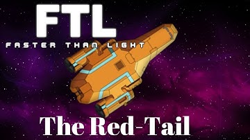 FTL: Faster Than Light - The Red-Tail