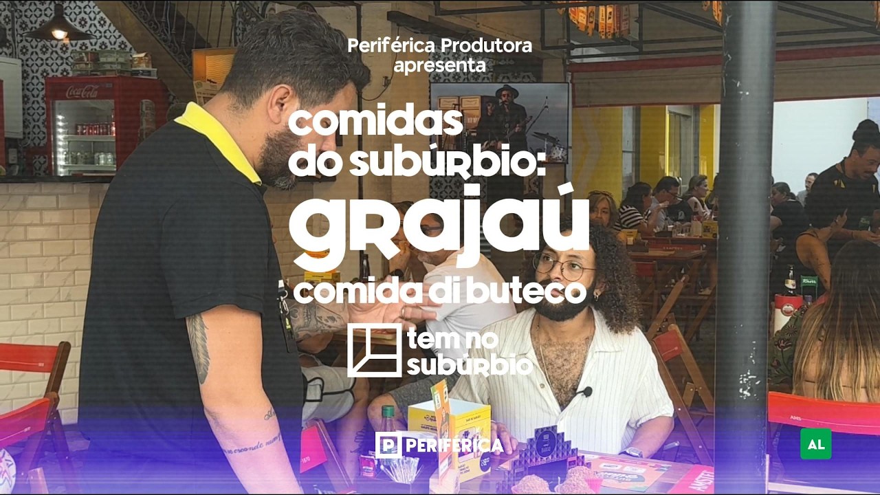 COMIDAS DO SUBÚRBIO: GRAJAÚ - COMIDA DI BUTECO