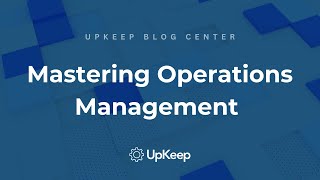 Famous The Ultimate Guide to Operations Management with UpKeep Net Worth