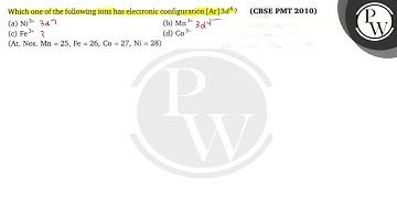 Which one of the following ions has electronic configuration \( [\mathrm{Ar}] 3 d^{6} ? \quad \)...